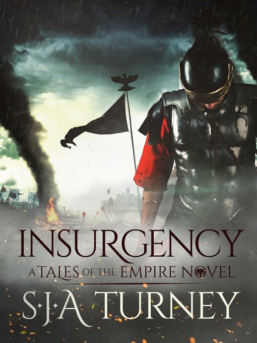 Title details for Insurgency by S.J.A. Turney - Available